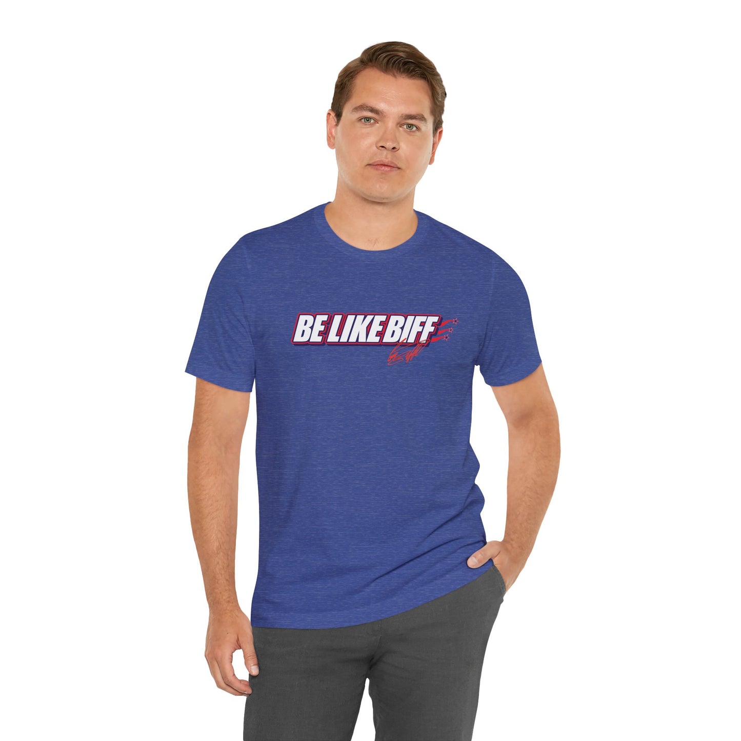 Be Like Biff Patriotic Tee Unisex