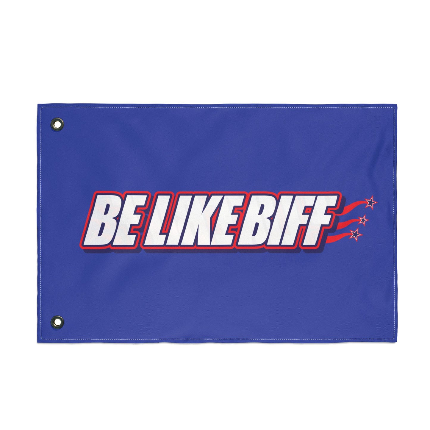 Be Like Biff Double-Sided Tailgate Flag